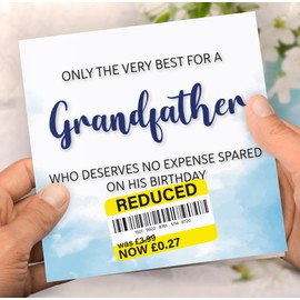 Birthday Card for Grandfather, Funny Grandfather Birthday Card, Reduced Sticker, Humorous Card, Only The Very Best for my Grandfather on his Birthday, Birthday Card for Men, 148mm