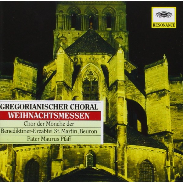 Gregorianischer Choral / Weihnachtsmessen