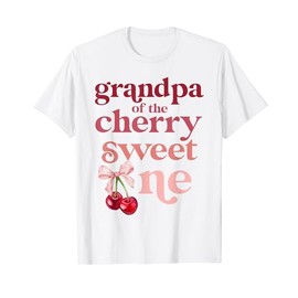 Grandpa of the Cherry Sweet One Coquette First Birthday 1st T-Shirt