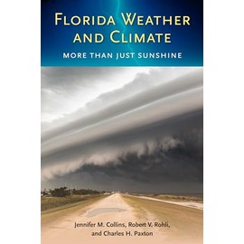 Florida Weather and Climate: More Than Just Sunshine