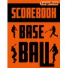 Baseball Scorebook Large Print: 120 Scorekeeping Sheets for Games |