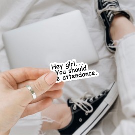 3 Pcs Hey Girl You Should Take Attendance Sticker Funny Teacher Stickers Funny Quote Teacher Decals Waterproof Vinyl Sticker for Books Laptop Water Bottle Tumbler Cup Kindle Gifts 3"x3"