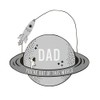 Sass & Belle Dad You're Out of this World Plaque