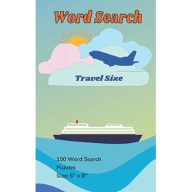 Word search puzzles for adult: small throw in the bag puzzle book, 5"x8"