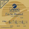 I'm So Blessed [Accompaniment/Performance Track]