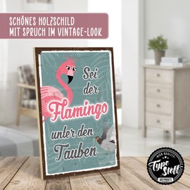 TypeStoff Wooden Sign with Saying - Flamingo - Vintage Look with Quote as Gift and Decoration on Different Theme - HS-00793