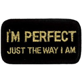 Klicnow I'm Perfect - Just The Way I Am Embroidered Patch 7CM X 3.8CM (2 3/4" X 1-1/2")