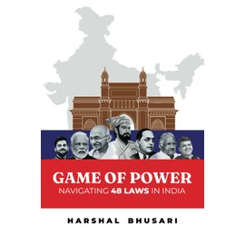 Game of Power: Navigating 48 Laws in India
