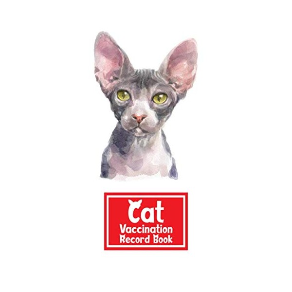 Cat Vaccination Record Book: Sphynx Cat | Health and Wellness