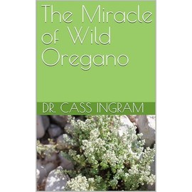  The Miracle of Wild Oregano