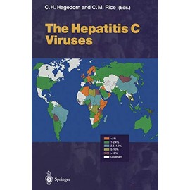 The Hepatitis C Viruses (Current Topics in Microbiology and Immunology, 242)