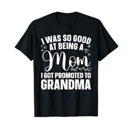Grandma Art For Mom Women Grandmother Promoted To Grandma T-Shirt