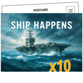 Ship Happens - Large 5x7 Postcard – 10 Pack – Funny Navy Aircraft Carrier Design – Military Veteran Gift – Patriotic Humor Greeting Cards – Stationery for Sailors, Veterans, and Military Families