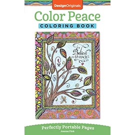 Color Peace Coloring Book: Perfectly Portable Pages (Design Originals) Convenient 5x8 Size is Perfect to Take Along Wherever You Go; Faithful Designs on Perforated Pages