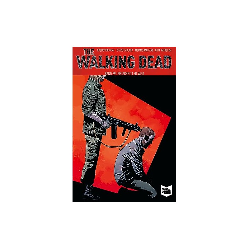 The Walking Dead Softcover 29: Ein Schritt zu weit