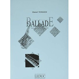 ウィットナー トマジ : バラード サクソフォンとピアノのための (サクソフォン、ピアノ) ルデュック出版