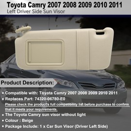 Driver Left Side Sun Visor Without Light Compatible with Toyota Camry 2007 2008 2009 2010 2011 Replacement Number 74320-06780-E0 Colour Beige