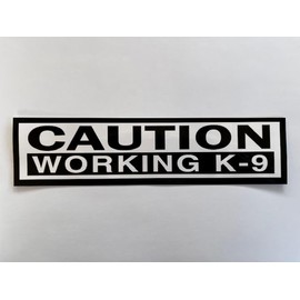 Five Star Graphics Caution Working K-9 Sticker Vinyl Decal 10"" X 2.5"" Service Dog k9 Stay Back (PS183), White, Black