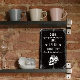 WADORN Funny Tin Sign Made of Metal with Black Humour, 20 x 30 cm Live Laugh Lobotomy Vintage Metal Signs Gothic Wall Decoration Funny Humour Goth Home Poster for Witchy Home Gothic Room