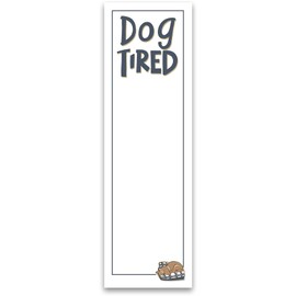 Dog Tired - Magnetic List Notepad - 60 Pages