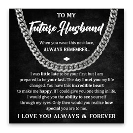 Chiside To My Future Husband Necklace, Promise Necklace Gifts For Future Husband, Future Husband Cuban Necklace, Fiance Necklace Gifts From Fiancee, Necklace Gifts For Future Husband