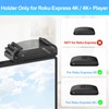 Streaming Device Mount for Roku Express 4K, Express 4K+ Holder