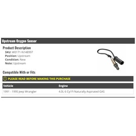 Upstream Oxygen Sensor - Compatible with 1991-1995 Jeep Wrangler 4.0L 6-Cylinder FI Naturally Aspirated Gas