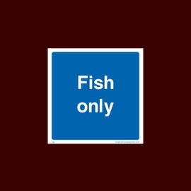 Fish Only Plastic Sign with double sided fixing tape (FP80) - Raw, Cooked, Preparation, Fish, Food, Wash Hands