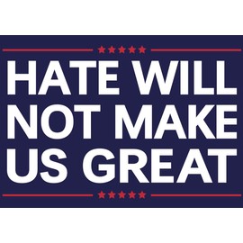 Vrogadso Anti Trump Yard Signs Political Protest Anti Maga Yard Sign with Yard Stake 18''x24'' Double Sided Large Saying HATE WILL NOT MAKE US GREAT Made of PVC