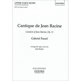 Cantique de Jean Racine: SSAA Vocal Score
