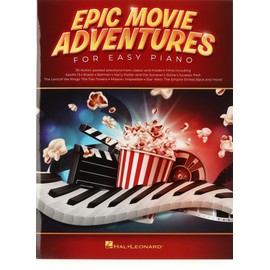 Epic Movie Adventures for Easy Piano: 30 action-packed selections arranged for beginning players