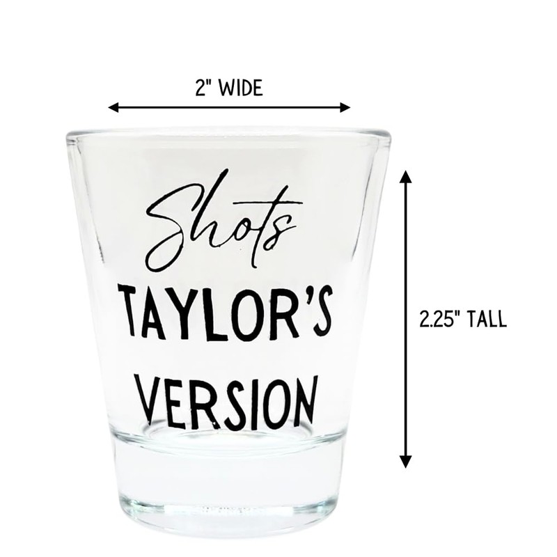 Shots Taylor's Version Shot Glass