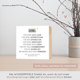 Wunderpixel® Holzbild Abschieds-Geschenk Kollegin - personalisiertes Danke-schön - 15x15x2cm zum Hinstellen Aufhängen, Spruch - schwarz-weißes Holz-Schild Wand-Bild Aufsteller Aufmerksamkeit