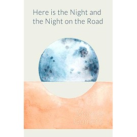 Here is the Night and the Night on the Road