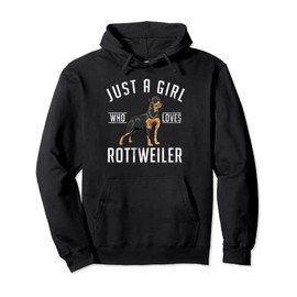 Just a Girl who loves Rottweiler Pullover Hoodie