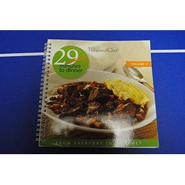 PAMPERED CHEF 29 MINUTES TO DINNER VOLUME 3
