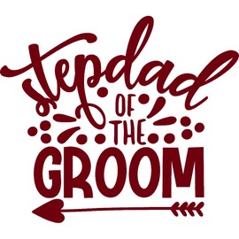 Decal Stickers of Stepdad of The Groom (Burgundy) (Set of 2) Luxury Weatherproof Vinyl Decal Stickers for Laptop Desktop Smartphone Car Dirt Bike Wall Room Mason Jar Bathtub - BICsticg71026RE053023
