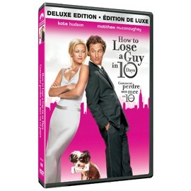 How to Lose a Guy in 10 Days (Deluxe Edition)