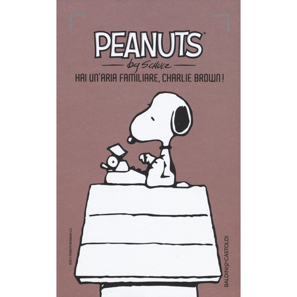 Hai un'aria familiare, Charlie Brown! (I Peanuts)