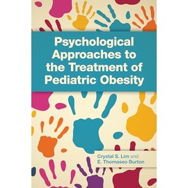 Psychological Approaches to the Treatment of Pediatric Obesity