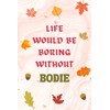 Bodie Notebook