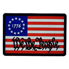 We The People Betsy Ross 1776 Flag US Constitution 3D PVC Rubber Patch - 3 x 2 inch Hook Fastener Backing P534