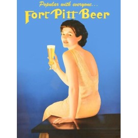 Fort Pitt Beer, Popular with Everyone NEW METAL SIGN: 9x12, Free Shipping