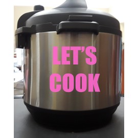 Let's Cook - Light Pink 5 Inch - Vinyl Decal Sticker for Pressure Cooker