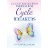 Guided Reflection Journal for Cycle Breakers