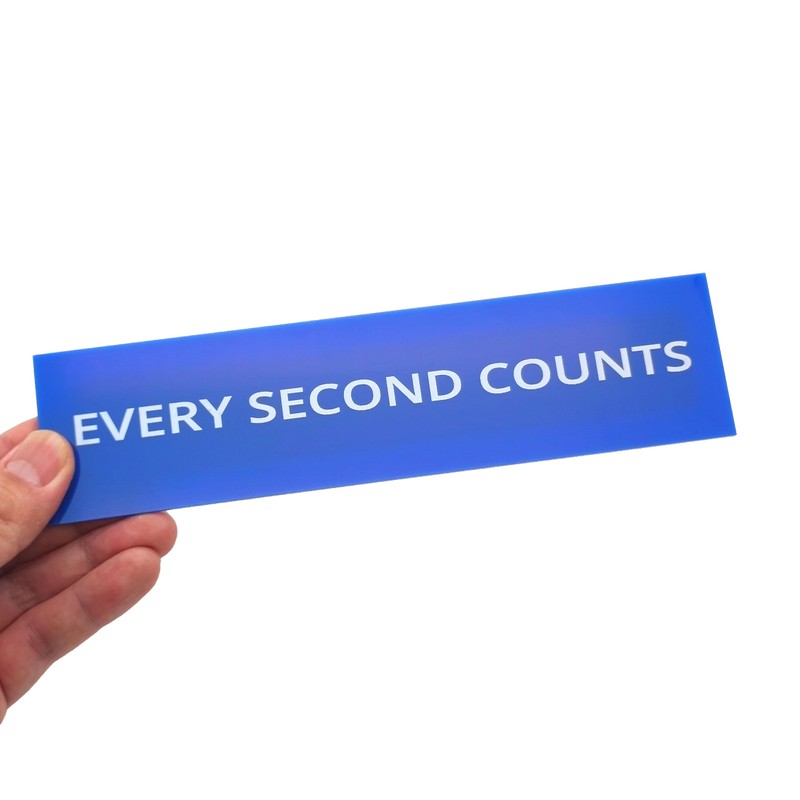 Every Second Counts Sign Fridge Magnet - Kitchen Decor