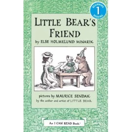 Little Bear's Friend by Minarik, Else Holmelund