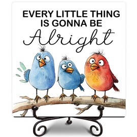 every little thing is gonna be alright sign, Funny Positive Quotes Wooden Plaque Desk Decor, Inspirational Office bathroom shelf Desk Decor, Adorable Birds.A35