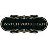 Signs ByLITA Designer Watch Your Head Sign - Easy Installation