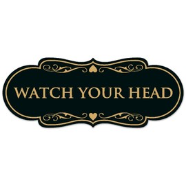 Signs ByLITA Designer Watch Your Head Sign - Easy Installation | Durable Wall or Door Sign (Black/Gold) - Small